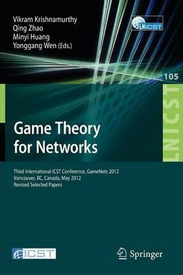 Libro Game Theory For Networks : Third International Icst...