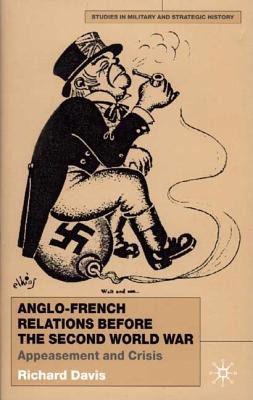 Libro Anglo-french Relations Before The Second World War:...