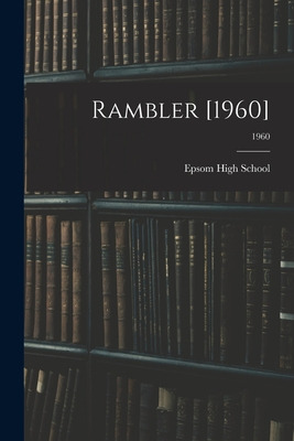 Libro Rambler [1960]; 1960 - Epsom High School (henderson...