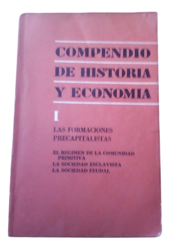 Compendio De Historia Y Economía 1 / Ed. Progreso Moscú