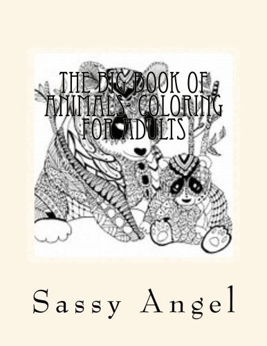 The Big Book Of Animals Coloring For Adults