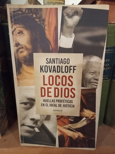 Locos De Dios Santiago Kovadloff Usado 