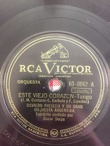 Disco De Pasta Osvaldo Fresedo Rca Victor 60-0062 78 Rpm