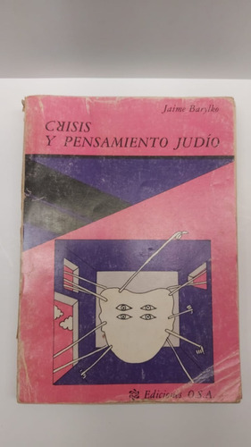 Crisis Y Pensamiento Judio - Barylko - Ediciones Osa