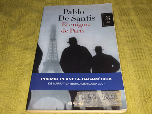 El Enigma De París - Pablo De Santis - Planeta