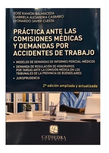 Practica Ante Las Comisiones Medicas Y Demandas Por Accident