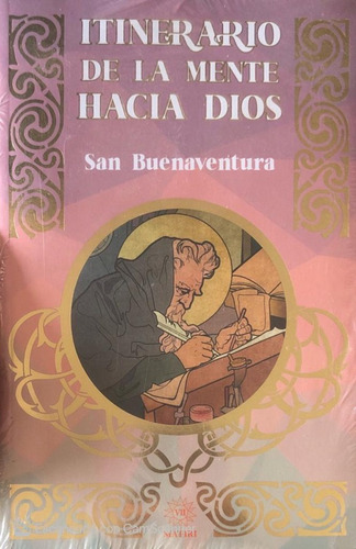 Itinerario De La Mente Hacia Dios - San Buenaventura 