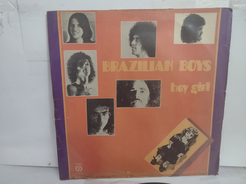 Lp Vinil Brazilian Boys Hey Girl. Ótimo Est. Samba Rock (Usado)