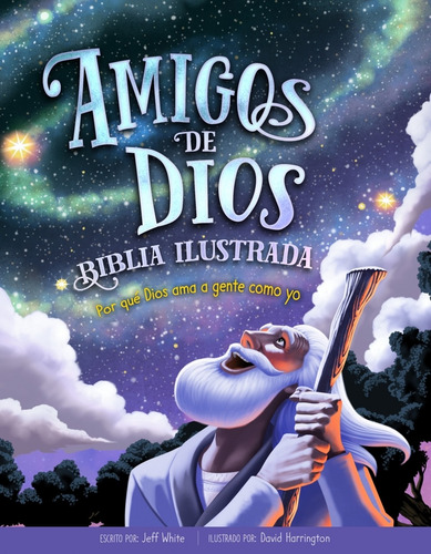 Biblia Ilustrada Amigos De Dios ®