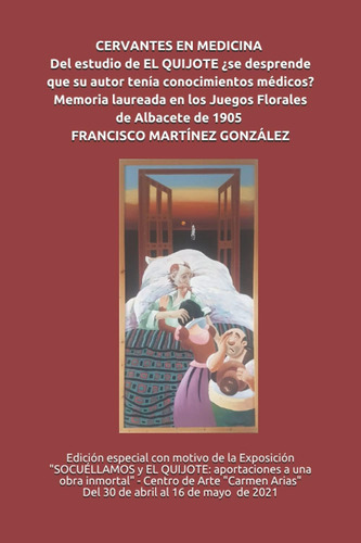 Libro: Cervantes En Medicina. Del Estudio De El Quijote ¿se 