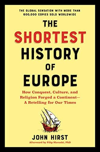 Libro: The Shortest History Of Europe: How Conquest, And A