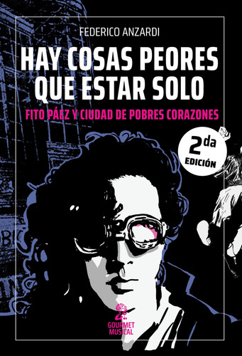 Hay Cosas Peores Que Estar Solo - Anzardi Federico (libro)