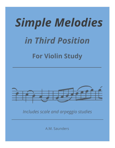 Libro: 22 Simple Melodies In Third Position For Violin Study
