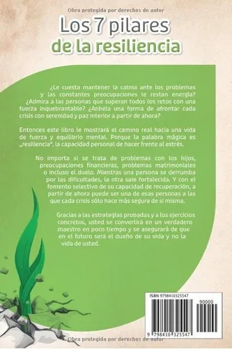 Los 7 Pilares De La Resilienciao Entrenar La..., De Morel, Emilia. Editorial Independently Published En Español