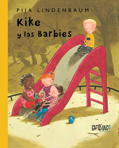 Kike Y Las Barbies - Pija Lindenbaum