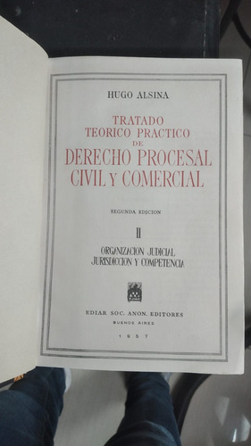 Tratado Teórico Práctico Derecho Procesal Civil Y Comercial