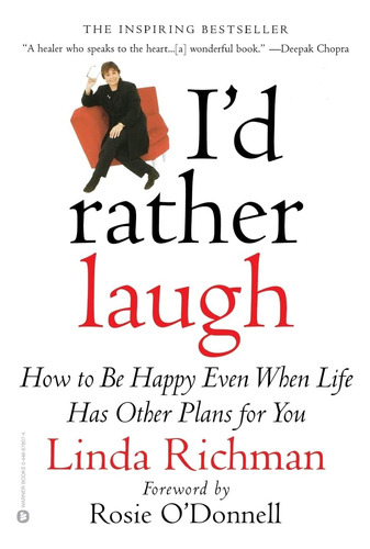 Libro: Iød Rather Laugh: How To Be Even When Life Has Other