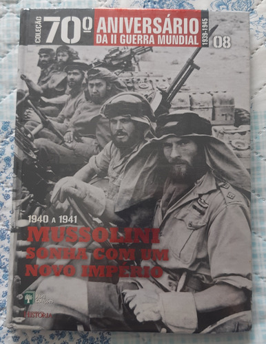 Coleção 70anos Da Segunda Guerra Mundial Volume 8livro + Dvd
