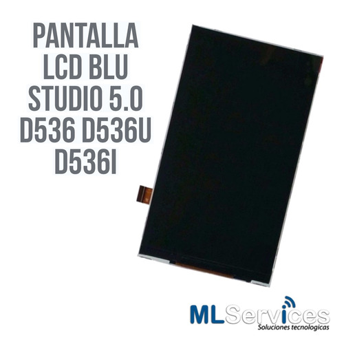 Pantalla Lcd Blu Studio 5.0c D536 D536u D536l