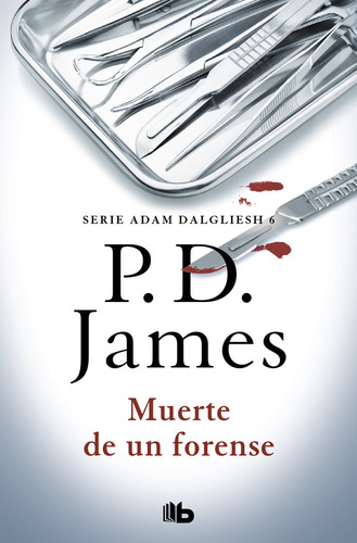 Muerte De Un Forense - James, P.d.