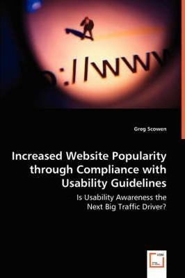 Increased Website Popularity Through Compliance With Usab...
