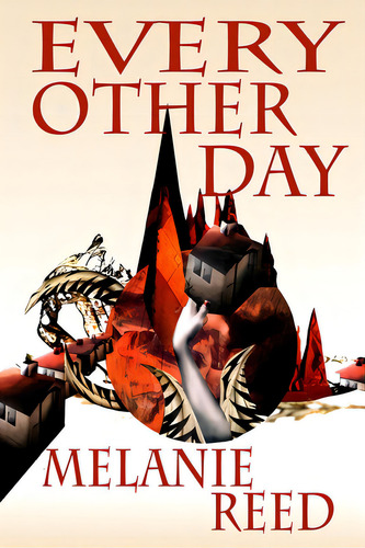 Every Other Day, De Reed, Melanie. Editorial Lightning Source Inc, Tapa Blanda En Inglés