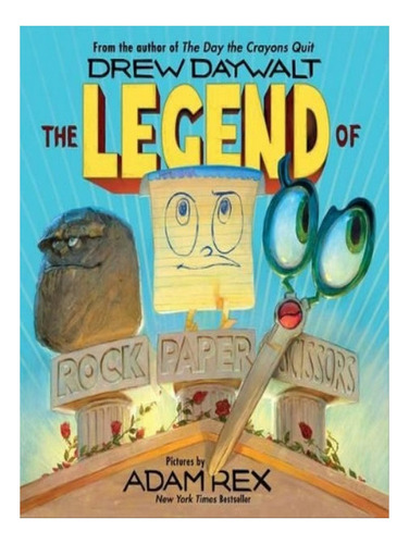 The Legend Of Rock Paper Scissors - Drew Daywalt. Eb08