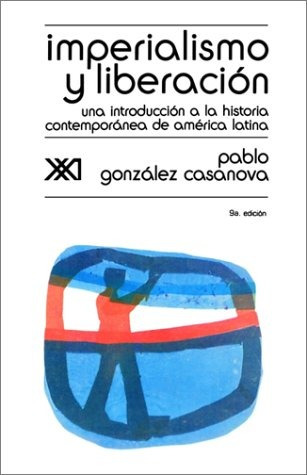 Libro : Imperialismo Y Liberacion. Una Introduccion A La ...