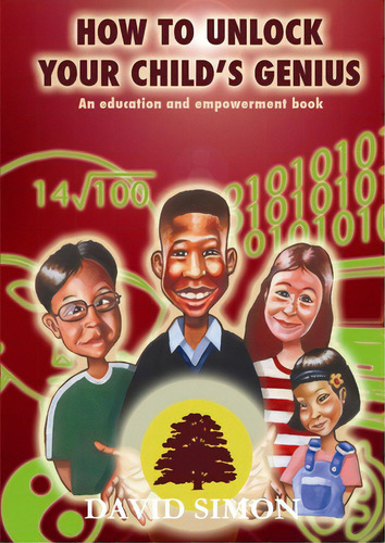How To Unlock Your Child's Genius, De Simon, David. Editorial Lulu Pr, Tapa Blanda En Inglés