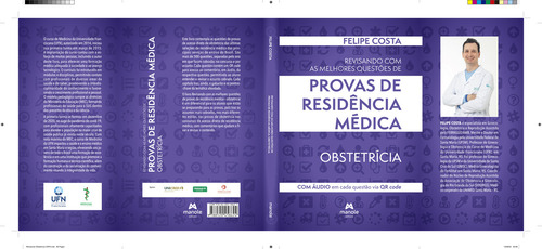 Revisando Com As Melhores Questoes De Provas De Residencia Medica - Obstetricia, De Costa, Felipe. Editorial Manole, Capa Mole, Edição 1 Em Português, 2024