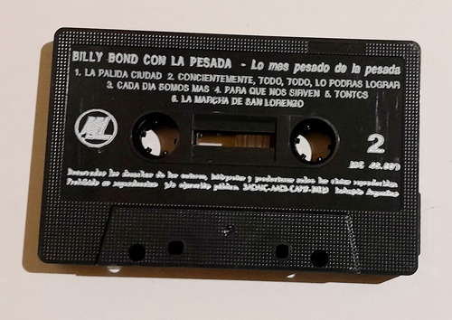 Billy Bond Con La Pesada. Lo Más Pesado... Cassette Estándar (Usado)
