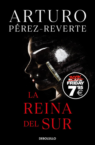 Libro Reina Del Sur, La - Arturo Perez-reverte