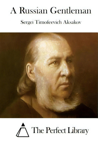 A Russian Gentleman, De The Perfect Library., Vol. 1. Editorial Createspace, Tapa Blanda En Inglés