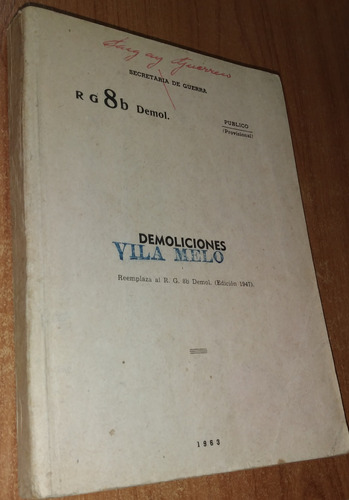 Demoliciones  Secretaria De Guerra   Año 1963