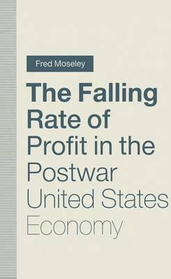 Libro The Falling Rate Of Profit In The Postwar United St...