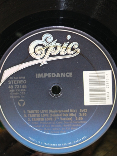 Vinil Impedance - Tainted Love (1989) - Epic Record. (Usado)