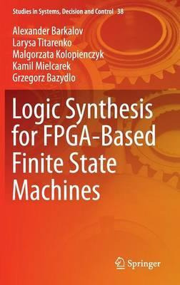 Libro Logic Synthesis For Fpga-based Finite State Machine...