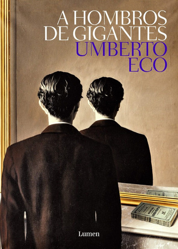 A Hombros De Gigantes / Umberto Eco (envíos)