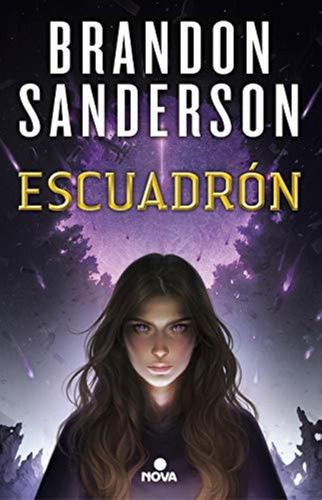 Escuadron - Brandon Sanderson