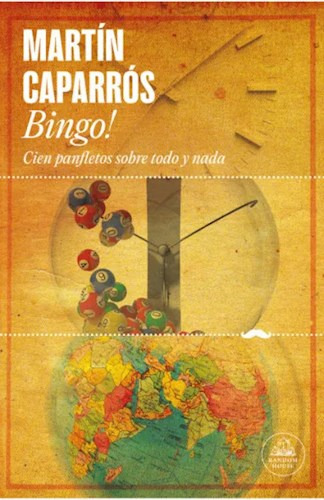 Libro Bingo ! De Martin Caparros