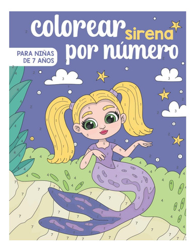 Libro: Color De Sirena Por Números Para Niñas: Sirena De Fan
