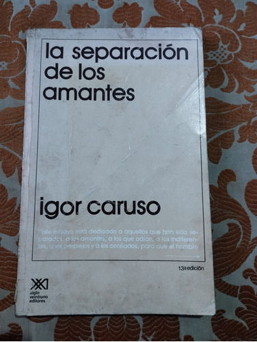 La Separación De Los Amantes Igor Caruso Libro