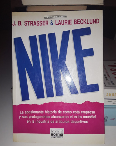 Nike - J.b Strasser Y Laurie Becklund