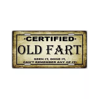 Certified Old Fart Metal Novelty License Plate Tag Lp-1...