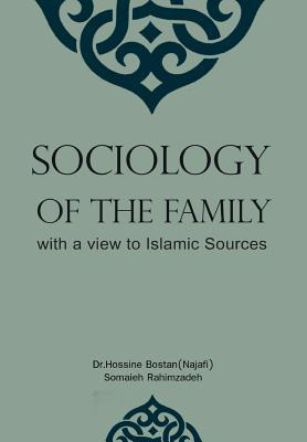 Libro Sociology Of The Family With A View To Islamic Sour...