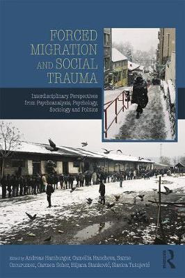 Libro Forced Migration And Social Trauma - Andreas Hambur...