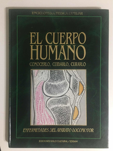 Enfermedades Del Aparato Locomotor. Tomo 8. (Usado)