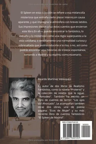 El Spleen De Madrid: Cuentos Y Otras Excusas