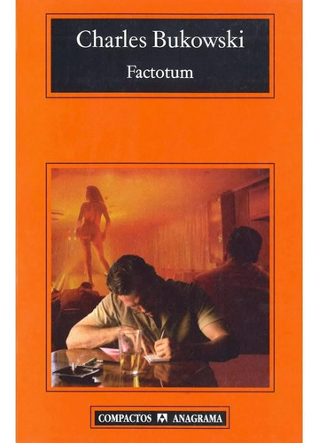 Factótum / Charles Bukowski