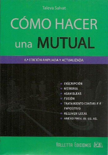 Libro Cómo Hacer Una Mutual De Orlando Taleva Salvat